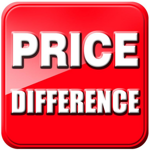 Pay the price difference $10